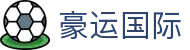 豪运国际 - 追求卓越品质与极致服务的顶尖在线博弈入口